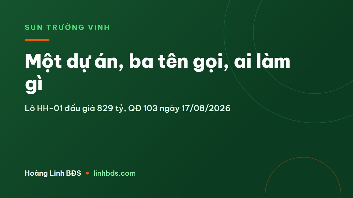 Sun Glory Residence là gì? Một dự án, ba tên, ai làm gì